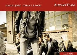 E-Book (epub) Always Team von Manuel Jork, Stefan L. P. Wolf
