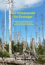 E-Book (epub) Der Klimawandel für Einsteiger von Tino Eberl