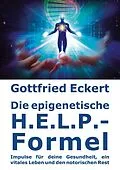 E-Book (epub) Die epigenetische H.E.L.P.-Formel von Gottfried Eckert