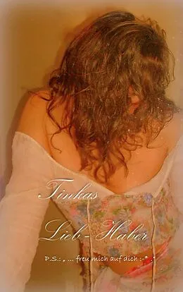 E-Book (epub) Tinkas Lieb-Haber von Sabine C. Pahlke