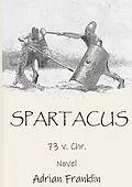 E-Book (epub) Spartacus von Adrian Franklin