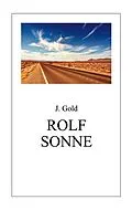 E-Book (epub) Rolf Sonne von J. Gold