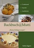 E-Book (epub) Backbuch @ Mutti von Sabine Eggers