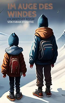 E-Book (epub) Im Auge des Windes von Fabian Stendtke