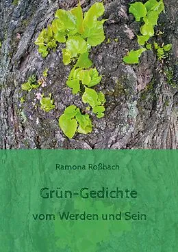 E-Book (epub) Grün-Gedichte von Ramona Roßbach