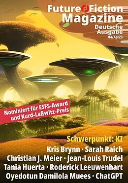 E-Book (epub) Future Fiction Magazine von Uwe Post, Kris Brynn, Sarah Raich