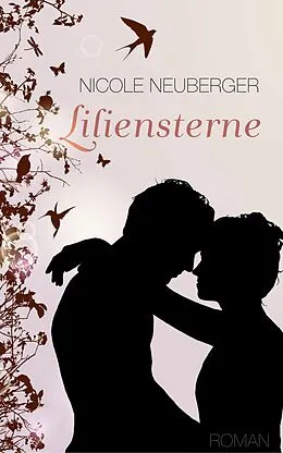 E-Book (epub) Liliensterne von Nicole Neuberger
