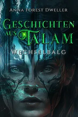 E-Book (epub) Geschichten aus Talam von Anna Forest Dweller