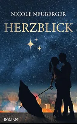 E-Book (epub) Herzblick von Nicole Neuberger
