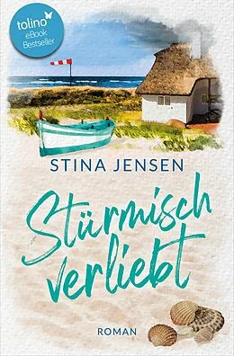 E-Book (epub) Stürmisch verliebt von Stina Jensen