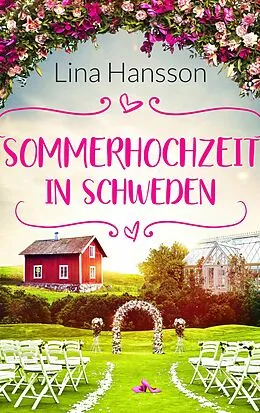 E-Book (epub) Sommerhochzeit in Schweden von Lina Hansson