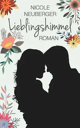 E-Book (epub) Lieblingshimmel von Nicole Neuberger