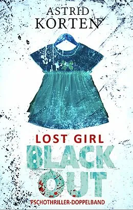 E-Book (epub) Lost Girl von Astrid Korten, Eva-Maria Silber