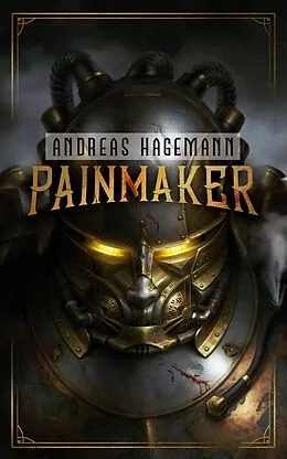E-Book (epub) Painmaker von Andreas Hagemann