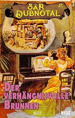 E-Book (epub) Der verhängnisvolle Brunnen von Anonym