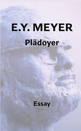 Fester Einband Plädoyer von E. Y. Meyer