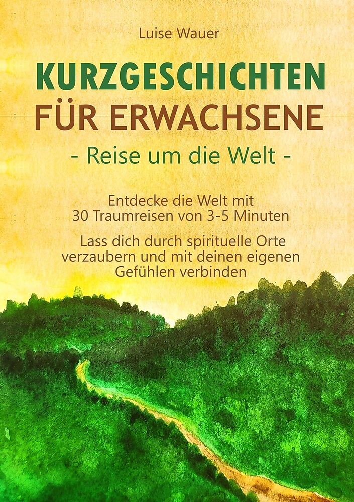 Kurzgeschichten für Erwachsene  Reise um die Welt