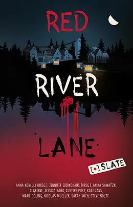 E-Book (epub) Red River Lane: Slate von Jennifer Ebbinghaus, Marie Döling, Justine Pust