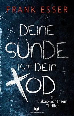 E-Book (epub) Deine Sünde ist dein Tod von Frank Esser