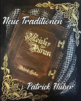 E-Book (epub) Neue Traditionen von Patrick Huber