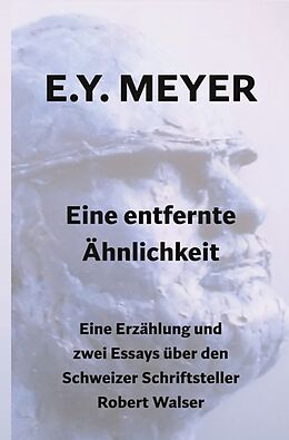 Fester Einband Eine entfernte Ähnlichkeit von E. Y. Meyer