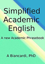 eBook (epub) Simplified Academic English de Alessandro Biancardi