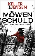 E-Book (epub) Möwenschuld von Stina Jensen, Ivonne Keller