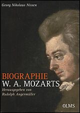 Fester Einband Biographie W. A. Mozarts - Kommentierte Ausgabe von Georg Nikolaus von Nissen