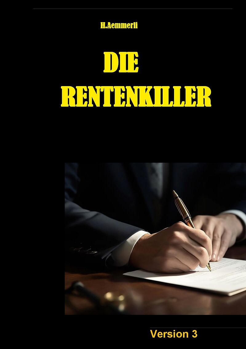 Die Rentenkiller