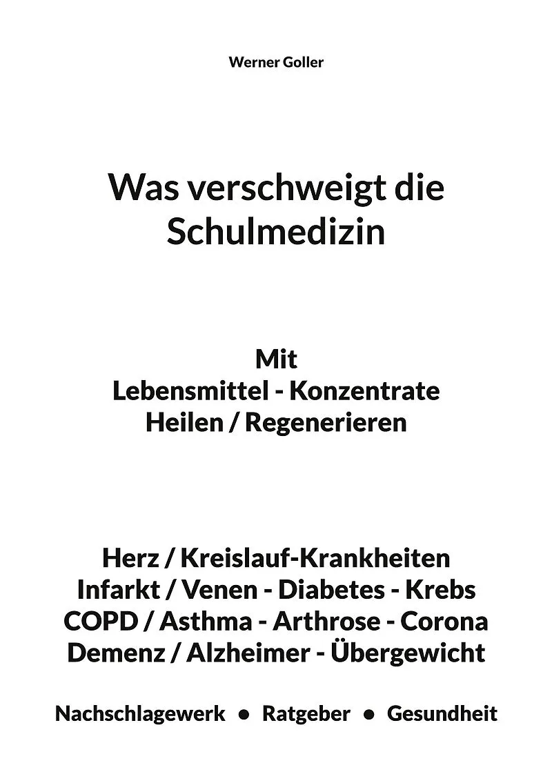 Was verschweigt die Schulmedizin