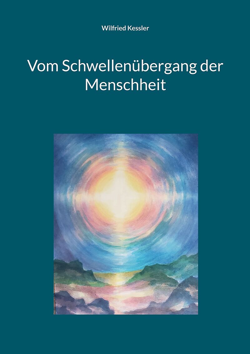 Vom Schwellenübergang der Menschheit