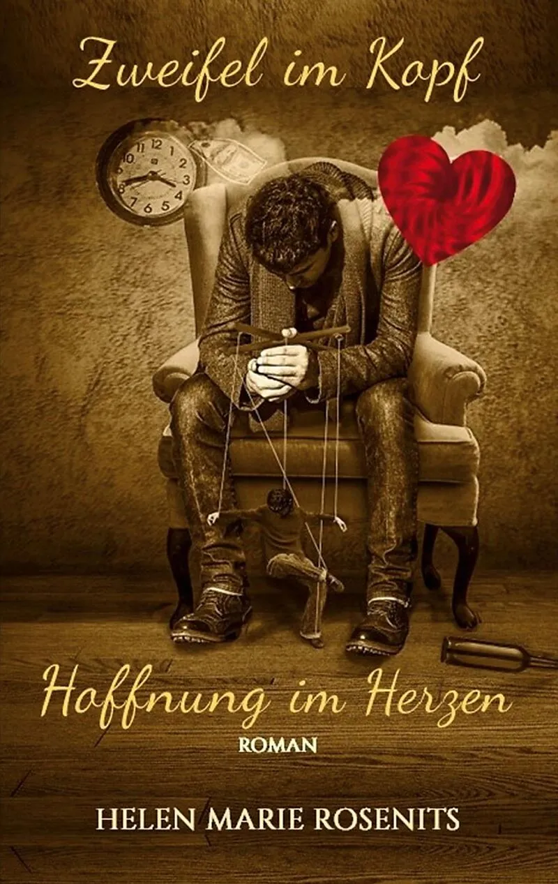 Zweifel im Kopf, Hoffnung im Herzen