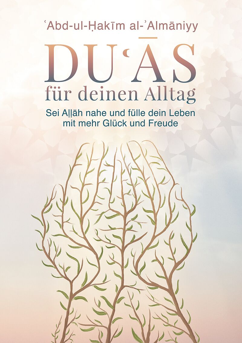 Duas für deinen Alltag