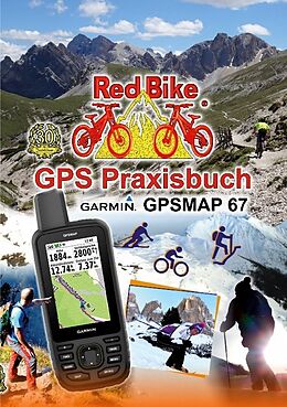 Kartonierter Einband GPS Praxisbuch Garmin GPSMAP 67 von 