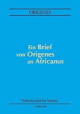 Kartonierter Einband Ein Brief von Origenes an Africanus von Origenes