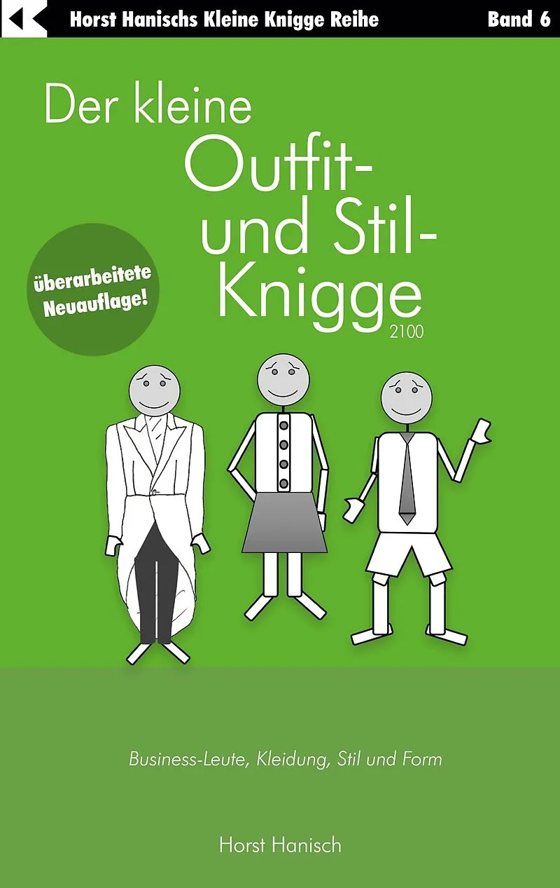 Der kleine Outfit- und Stil-Knigge 2100