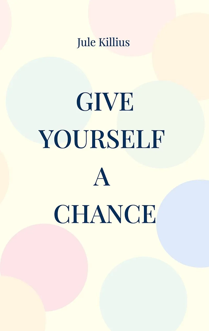 Give yourself a Chance