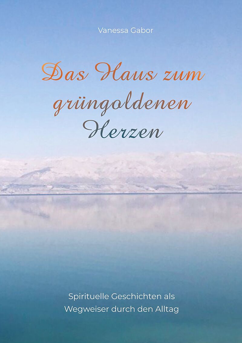 Das Haus zum grüngoldenen Herzen