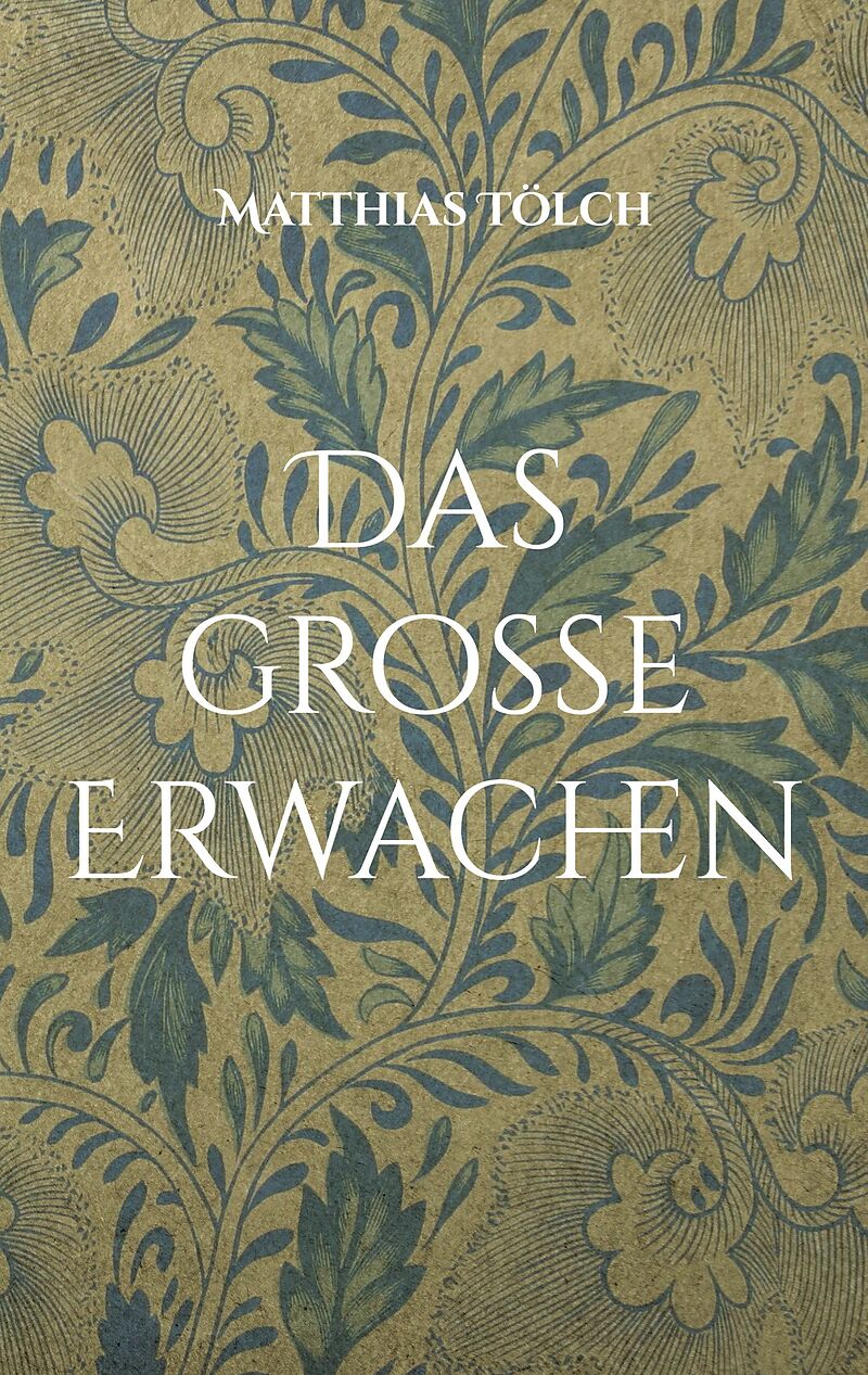 Das große Erwachen
