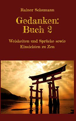 Fester Einband Gedanken Buch 2 von Rainer Schumann