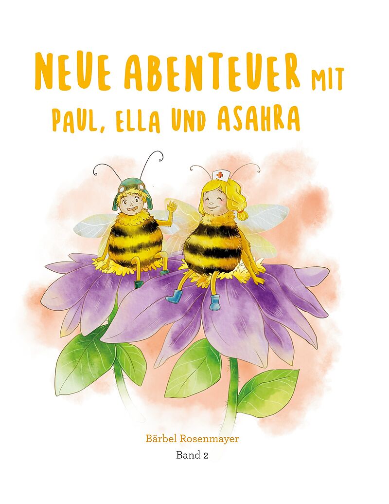 Neue Abenteuer mit Paul, Ella und Asahra - Band 2