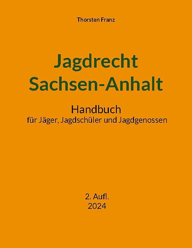 Jagdrecht Sachsen-Anhalt