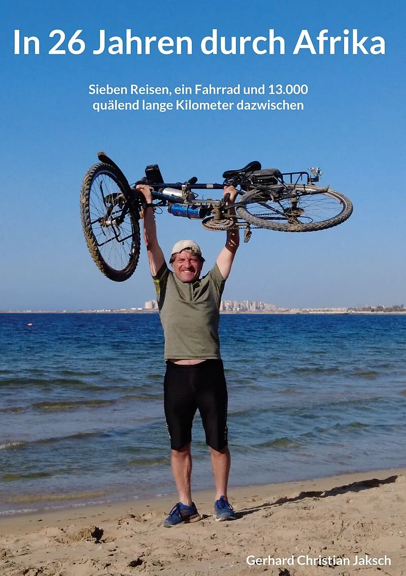 In 26 Jahren durch Afrika