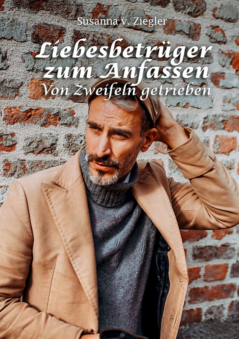 Liebesbetrüger zum Anfassen