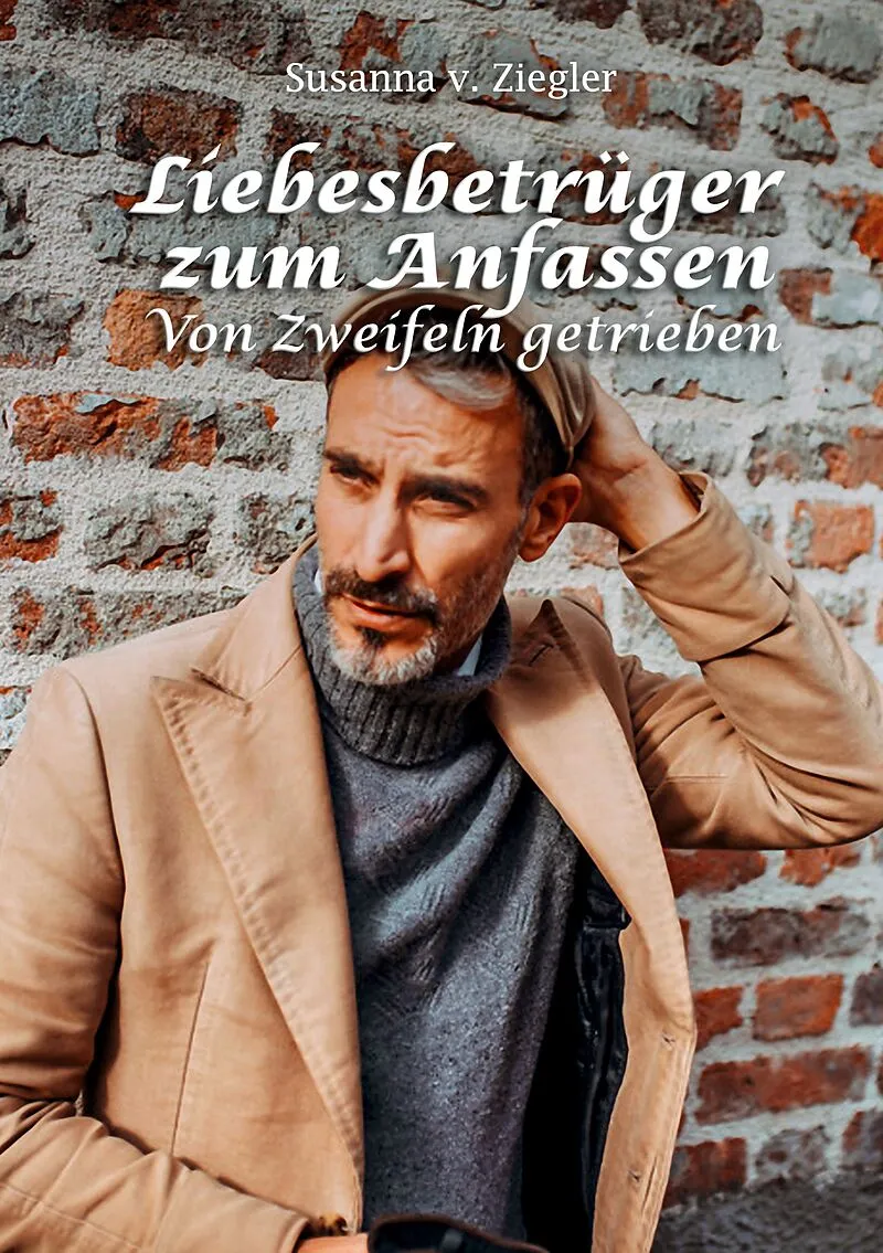 Liebesbetrüger zum Anfassen