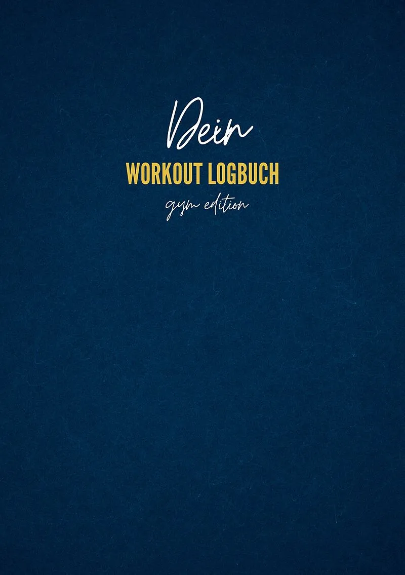 Dein Workout Logbuch