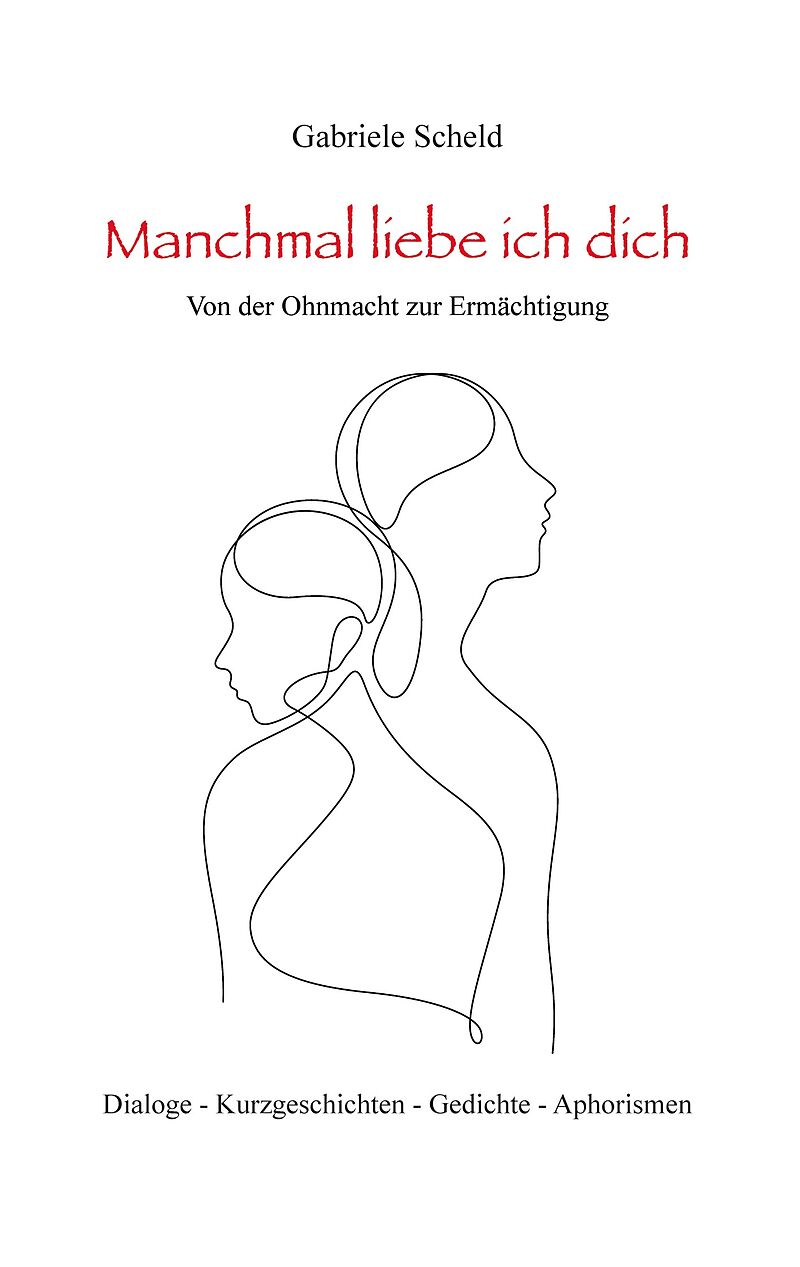 Manchmal liebe ich dich