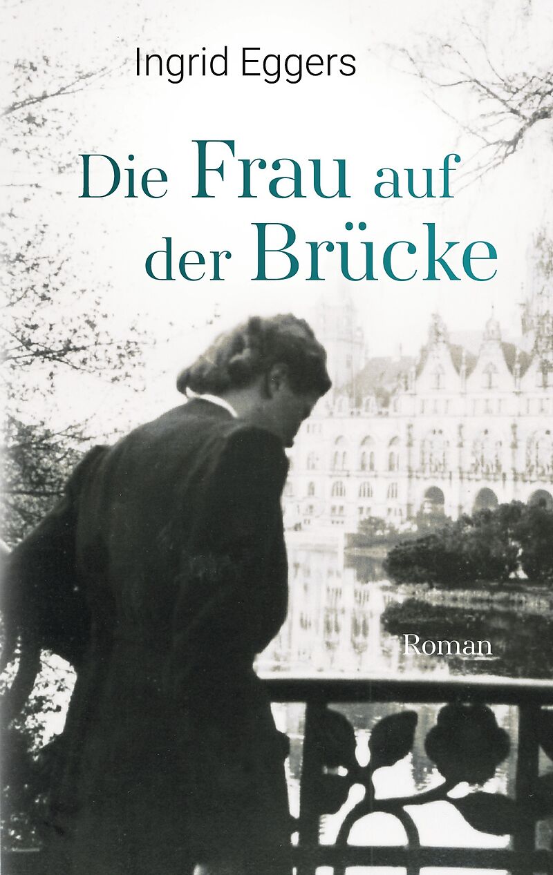 Die Frau auf der Brücke