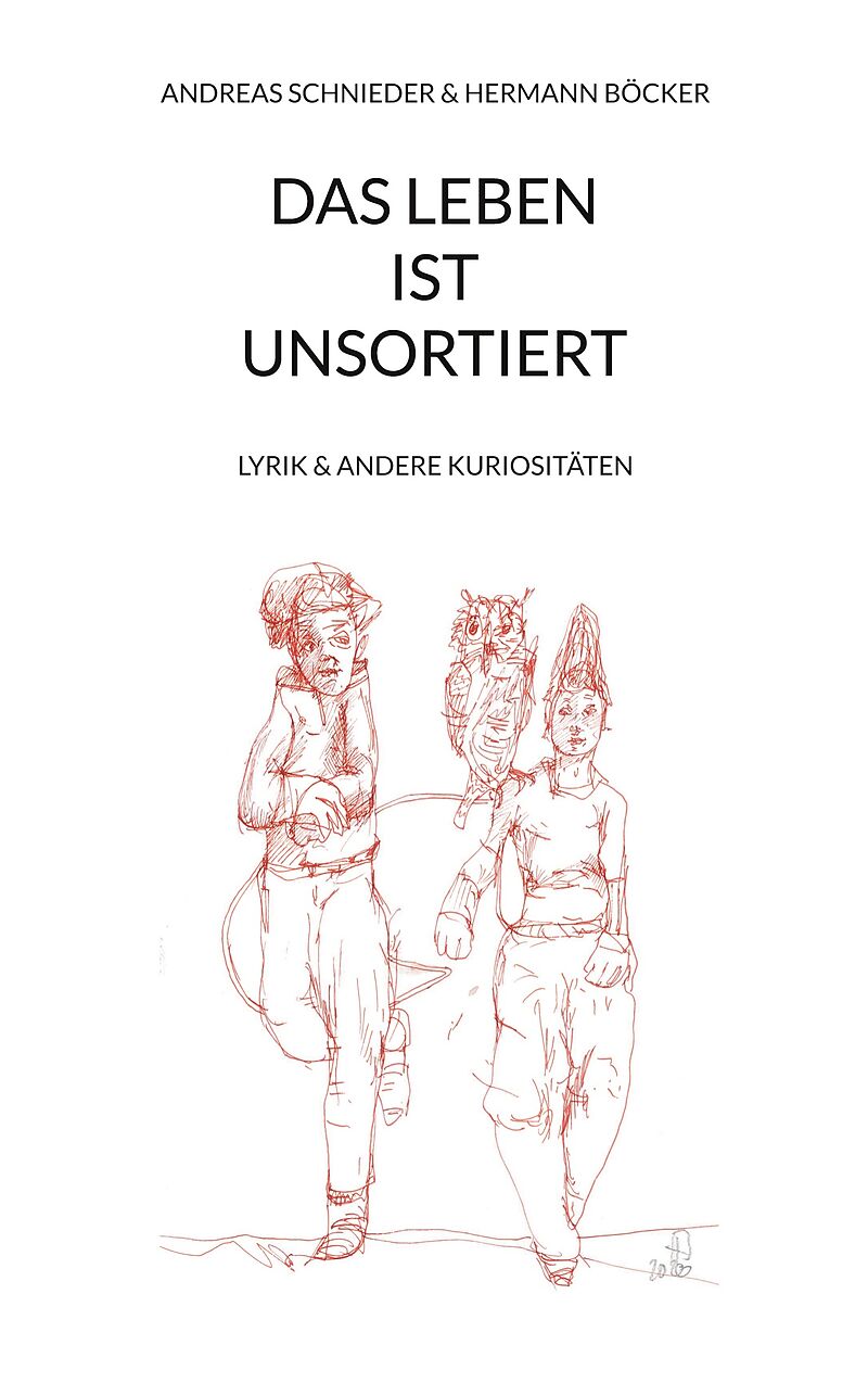 Das Leben ist unsortiert