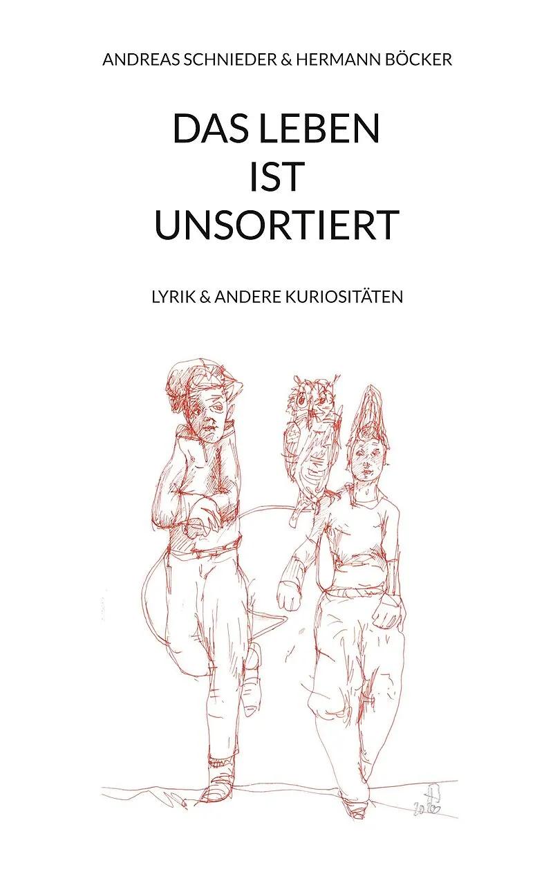 Das Leben ist unsortiert
